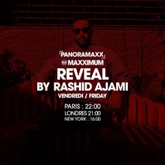 Rashid Ajami - Reveal 002 [MAXXIMUM]