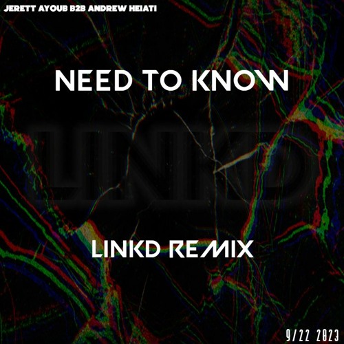 Need To Know - LINKD
