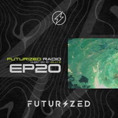 Futurized Radio Ep. 20 W/ Kelly B