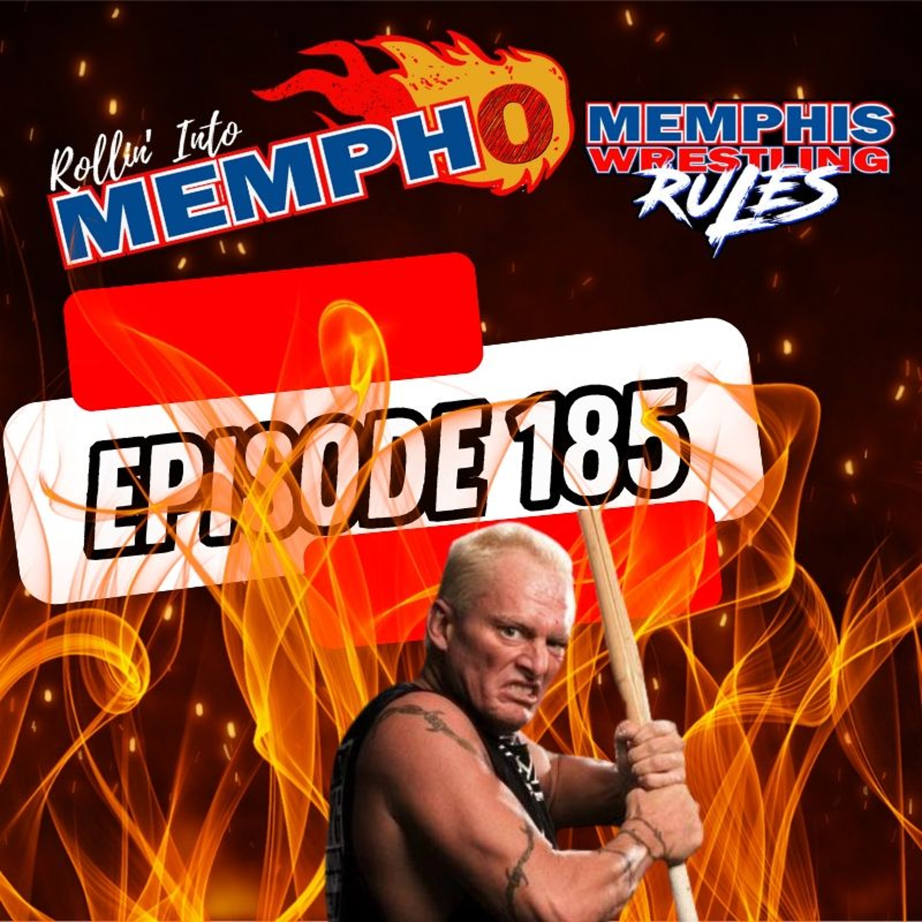 "Rollin' Into Mempho" E: 185, Episode 867