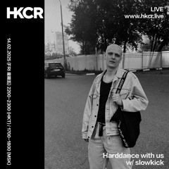 Harddance with us w/ slowkick - 14/02/2025