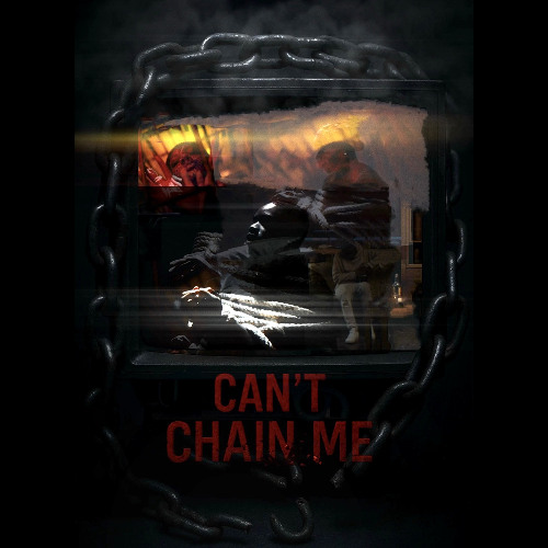 Can't Chain Me!