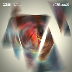 dZb 662 - EL MAMU - Senseless II (Original Mix).