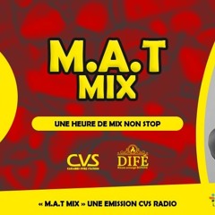 Emission M.A.T mix du 06.02.2021