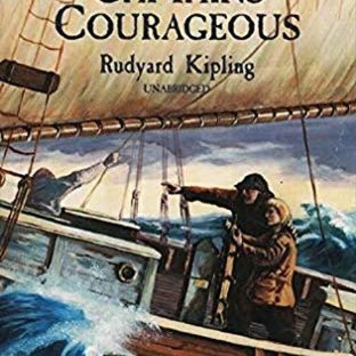 [READ] EBOOK EPUB KINDLE PDF Captains Courageous Annotated by  Rudyard Kipling 📑