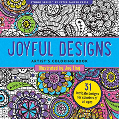 download EPUB 📌 Joyful Designs Adult Coloring Book (31 stress-relieving designs) (St
