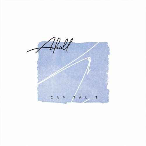 Capital T - Akull (CryJaxx Remix)