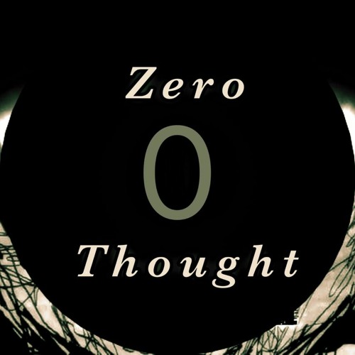 ZeroThought