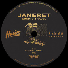 Janeret - 'Cosmic Travel' [HAWS030]