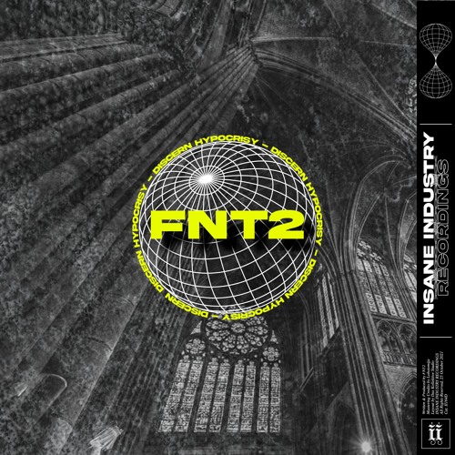 FNT2 - Bending The Rules [premiere | Insane Industry]