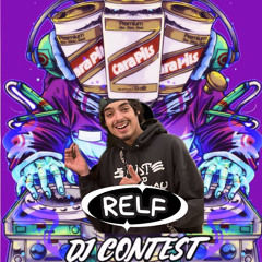 TIS CARA TRUT dj contest: RELF