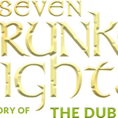 7 Drunken Nights