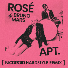 APT. (NicDroid Hardstyle Remix)