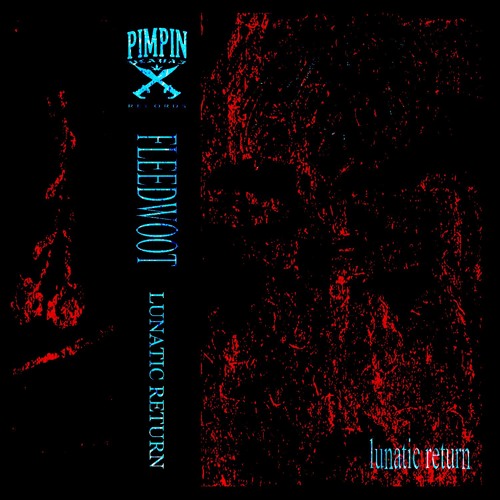 LUNATIC RETURN (FULL TAPE)