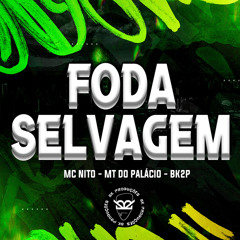 FODA SELVAGEM