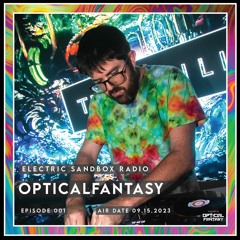 Electric Sandbox Radio - Episode 001 - OpticalFantasy