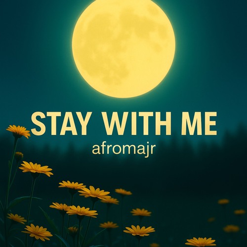 Stay With Me