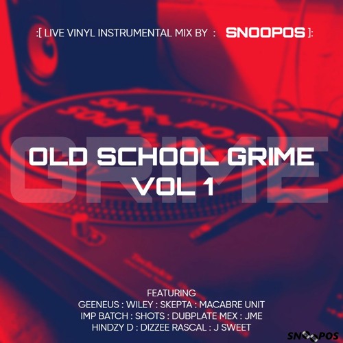 Old School Grime Vol. 1 Vinyl Mix