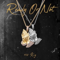 Ready Or Not