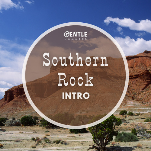 Stream Southern Rock Intro by Gentle Jammers Listen online for free
