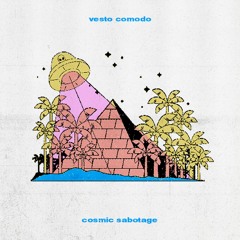 PREMIER - Vesto Comodo - Cosmic Sabotage BOGOTURE RECORDS