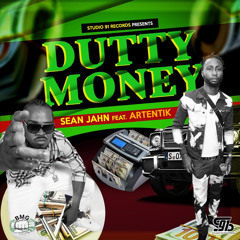 Sean Jahn & Artentik - Dutty Money (Studio 91 Records) Dancehall 2021