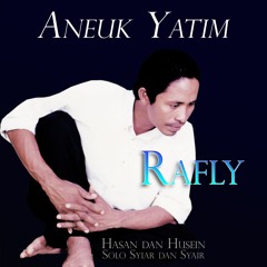 Rafly KanDe - Aneuk Yatim