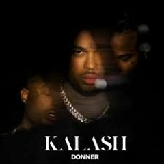 KALASH - DONNER