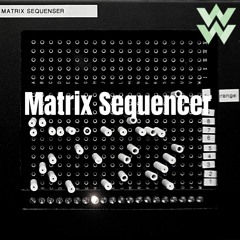 Matrix Sequencer