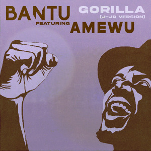 Gorilla (J-JD Version) feat. Amewu