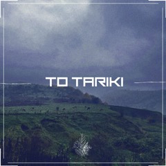 To Tariki