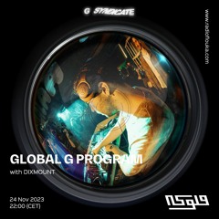 GLOBAL G PROGRAM invites DIXMOUNT - 24/11/2023