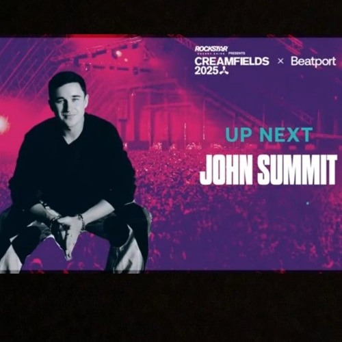 John Summit @ Creamfields 2025.m4a