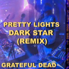 Dark Star remix (Grateful Dead) [shortened]