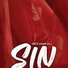 Limited copies. Sin: A Dark Reverse Harem & Age Gap Novelette, Sweet as Sin Book 1#  . Gratis E