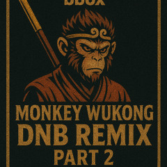 BBOX MONKEY – DnB Remix Part 2