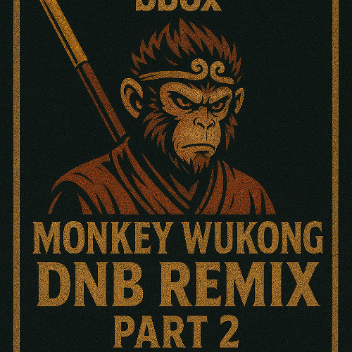 BBOX MONKEY – DnB Remix Part 2