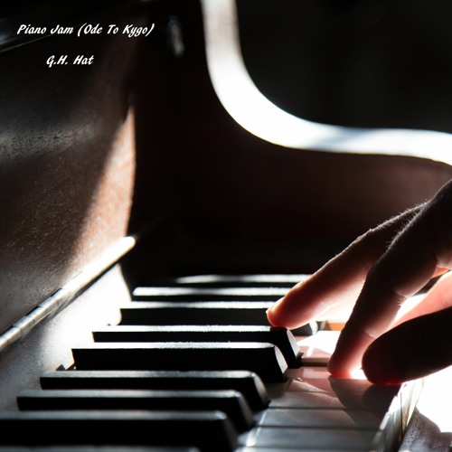 Piano Jam (Ode to Kygo)
