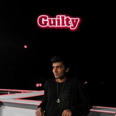 GUILTY - Huzaifa Yasir | Prod. BeatsByMantra