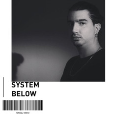 System Below -Tunnelguest -000012