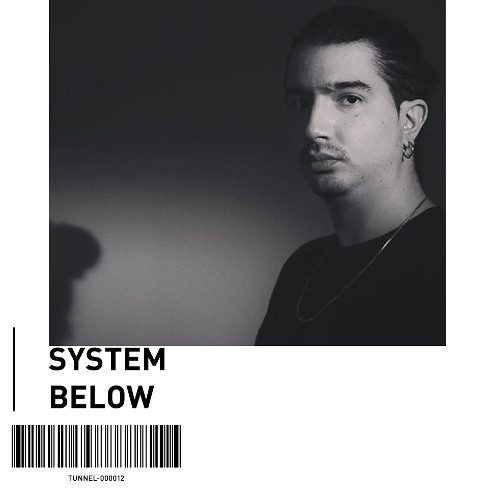 System Below -Tunnelguest -000012