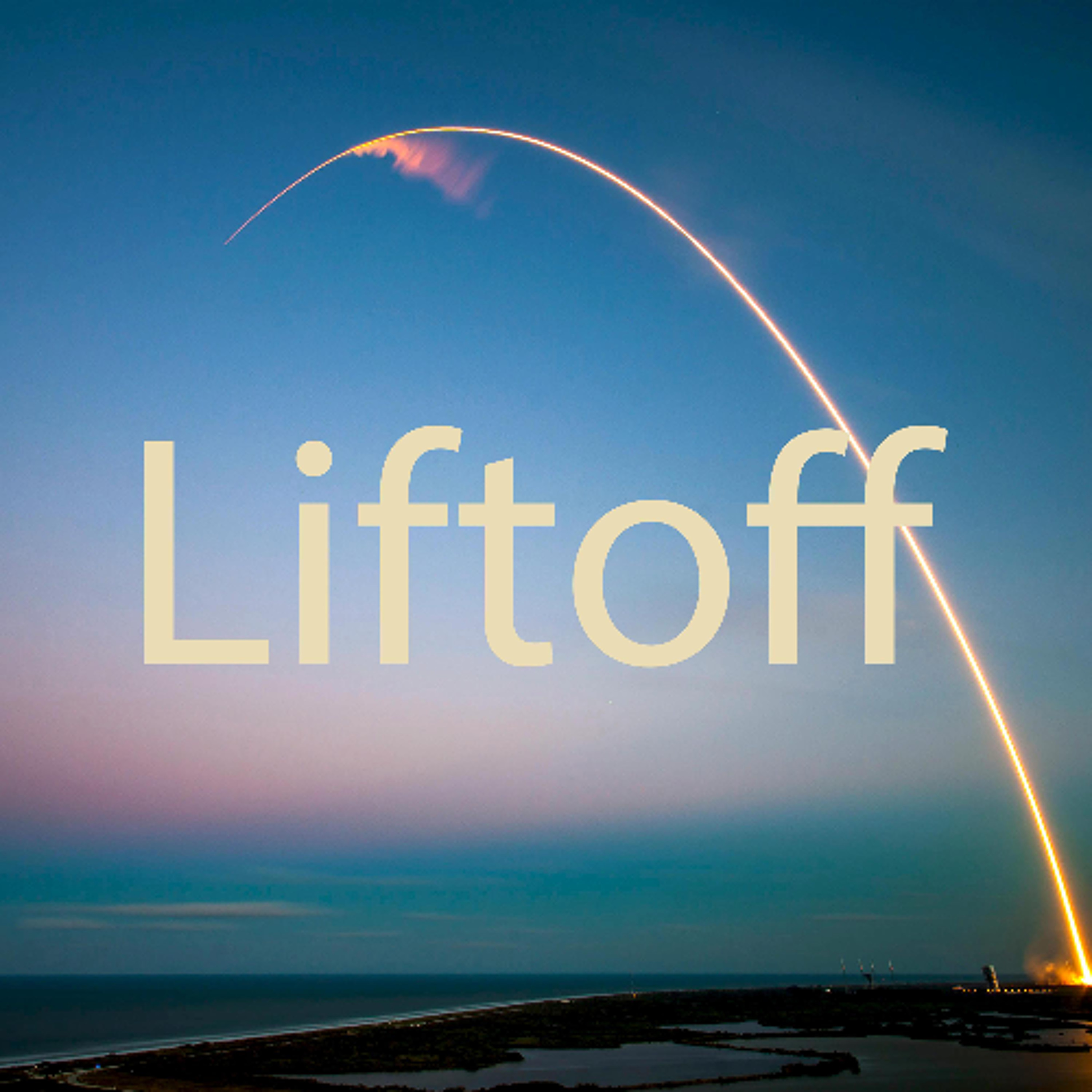 Liftoff episode artwork