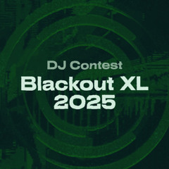 RinkR - Blackout XL 2025 - DJ Contest