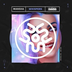 MANSHA - Whispers (Original Mix) | FREE DOWNLOAD