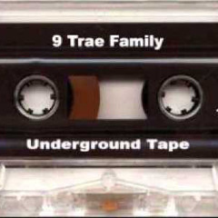 9 Trae Family - On Tha Streets