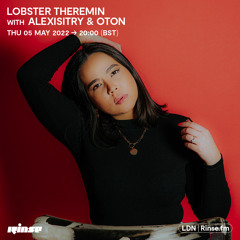 Lobster Theremin with Alexisitry and OTON - 05 May 2022