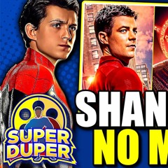 Super Duper #44 | Is Shang Chi 2 Cancelled? | Sam Raimi Directing Spider-Man 4 | Marvel Lay Offs