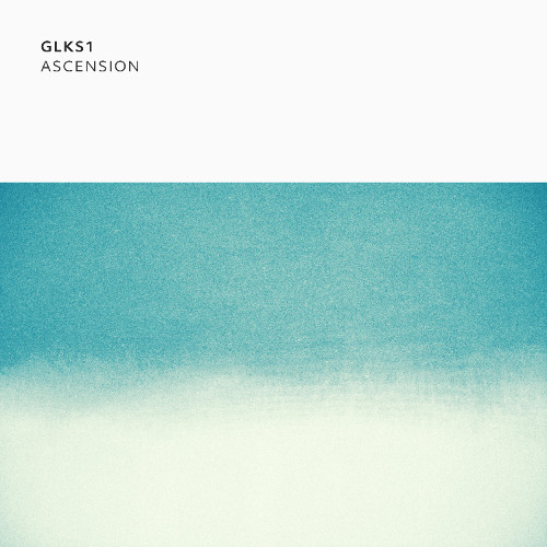 GLKS1 - Ascension [Indefinite Pitch]