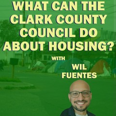 What Can The Clark County Council Do About Housing?