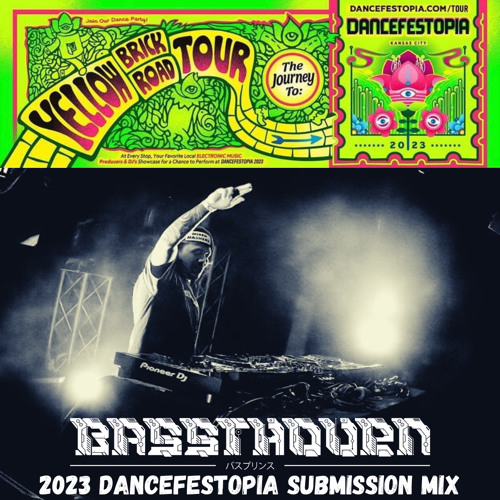 Stream Dancefestopia Yellow Brick Road tour 2023 Submission Mix by